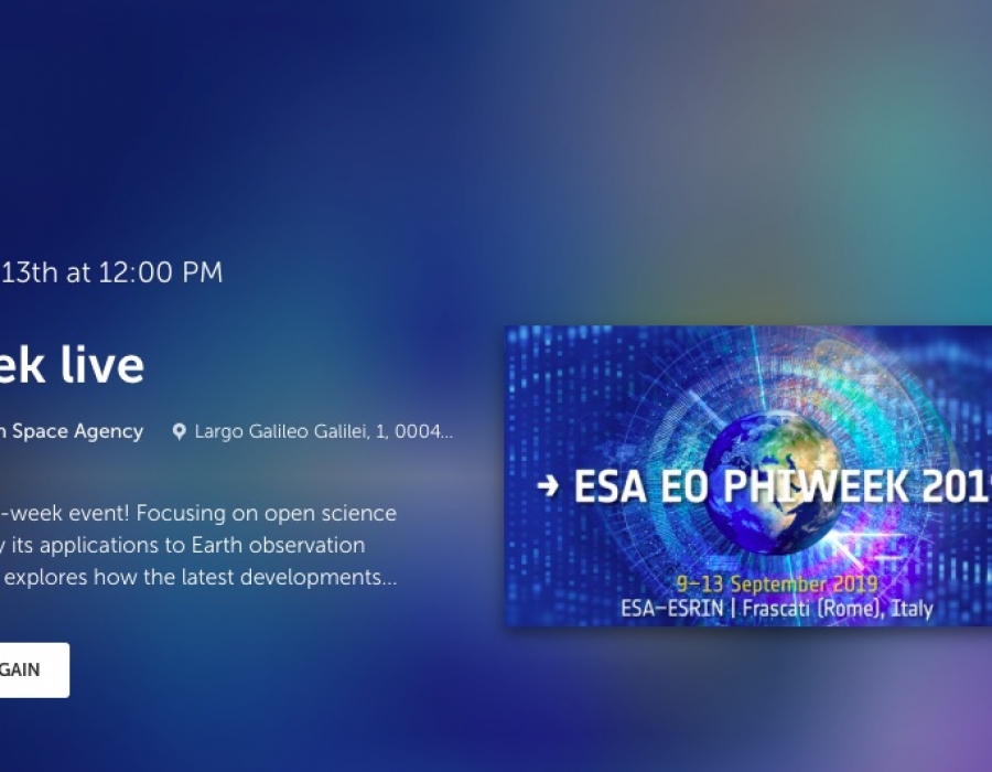 Earth Observation Open Acess: disponibili le registrazioni degli interventi ESA Phi Week 2019