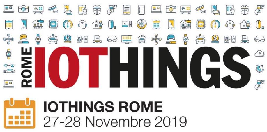 IOThings Rome, l'evento di riferimento per la Digital Transformation of Things