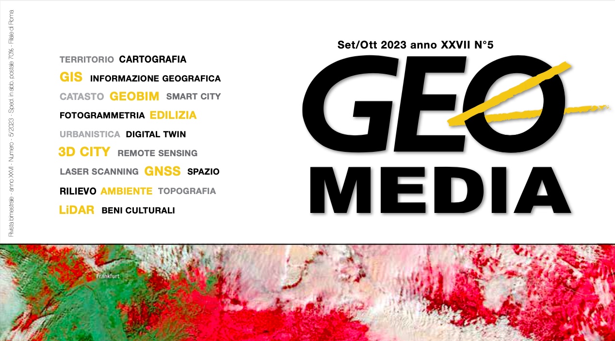 Online GEOmedia 5 - 2023 - GNSS, Dati per Agricoltura e Monitoraggio Strutturale