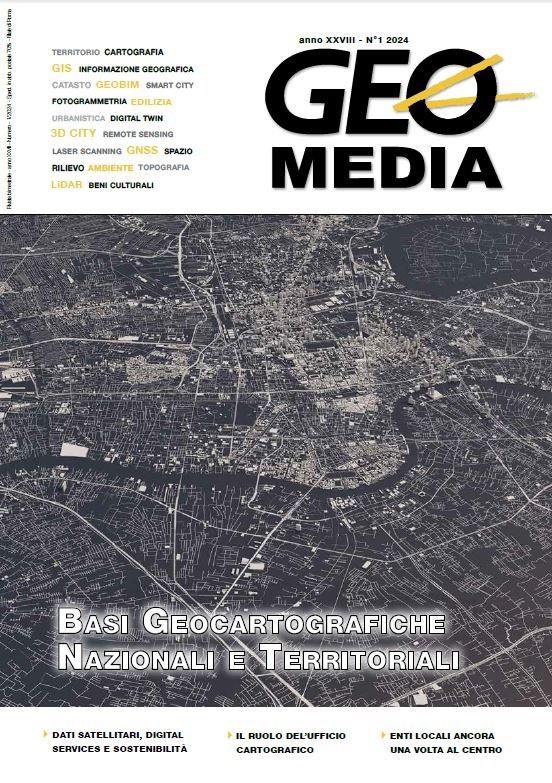Online GEOmedia 1 - 2024: Basi Geocartografiche Nazionali e Territoriali