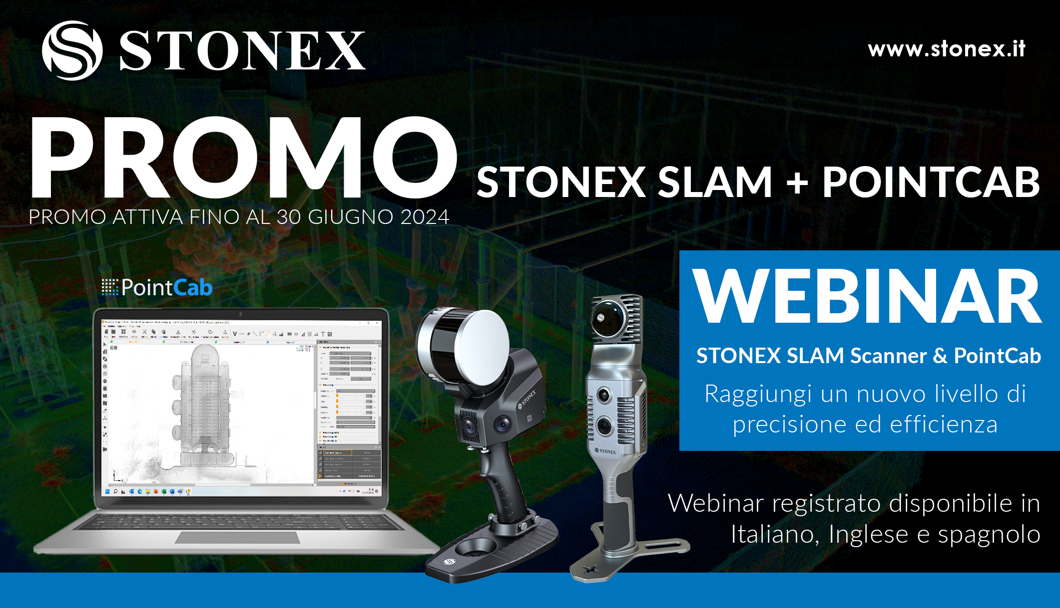 Promozione Stonex: Acquista uno SLAM Stonex + PointCab ad un prezzo imperdibile.