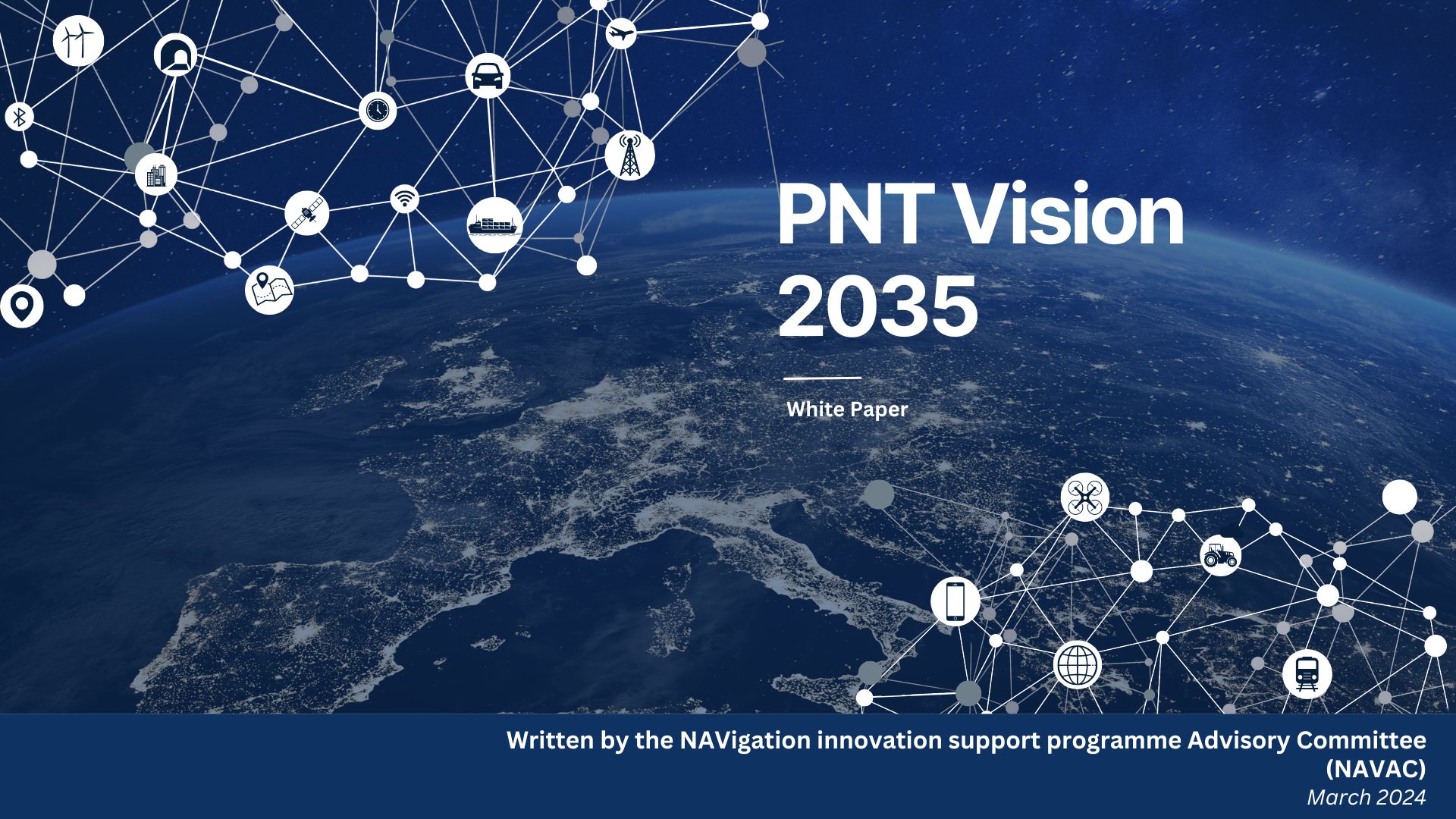PNT Vision,  la visione del posizionamento, la navigazione e la misura del tempo fino al 2035