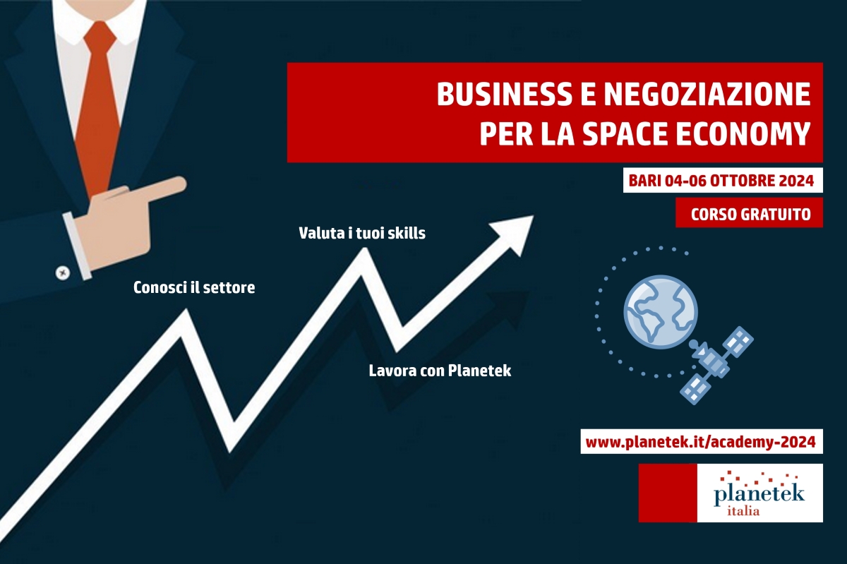 Planetek Academy: Corso gratuito “Business e negoziazione efficace per la Space Economy”