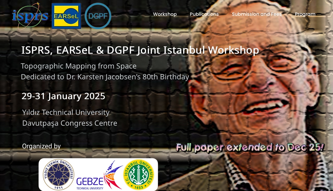 29 - 31 gennaio 2025, Istanbul (Turkey) - ISPRS, EARSeL &amp; DGPF Joint Istanbul Workshop Topographic Mapping from Space