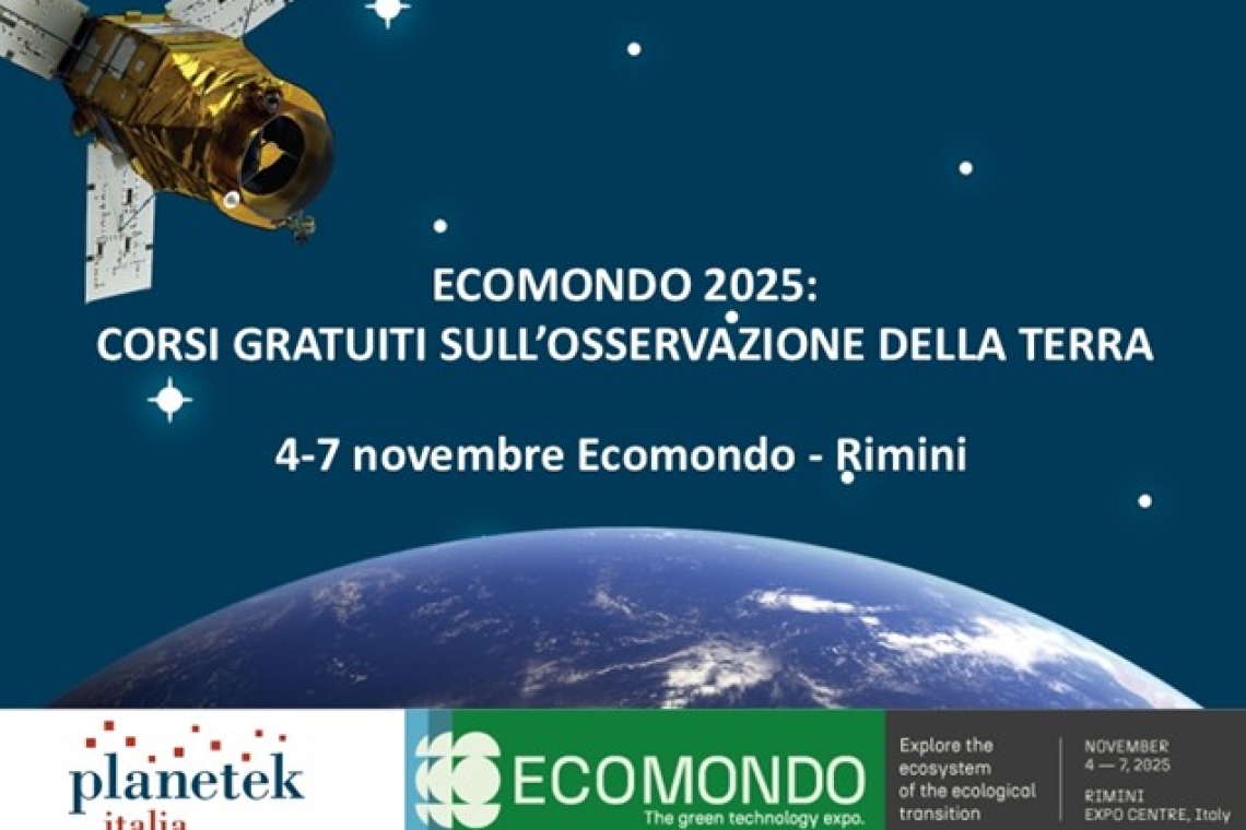 Ecomondo 2025: corsi gratuiti sull’Osservazione della Terra
