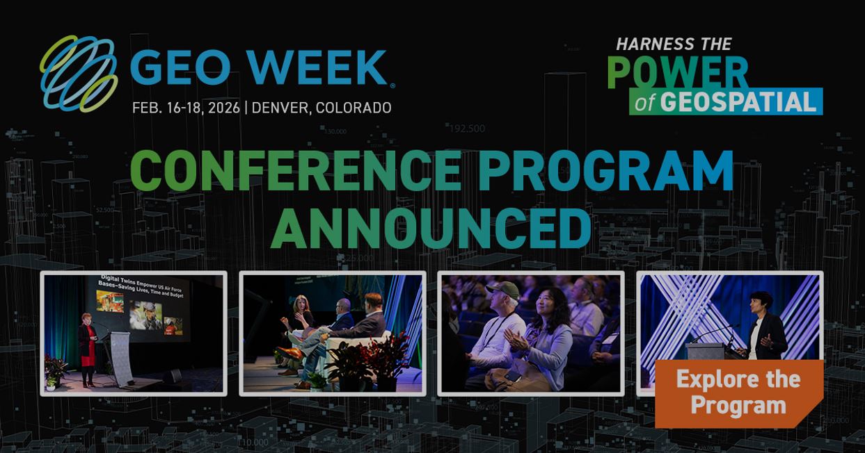 Geo Week 2026 Conference Program and Speakers Announced